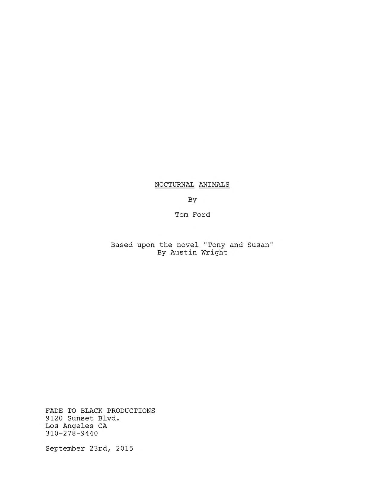 Nocturnal Animals Screenplay 23 September 2015 : Free Download, Borrow, and  Streaming : Internet Archive
